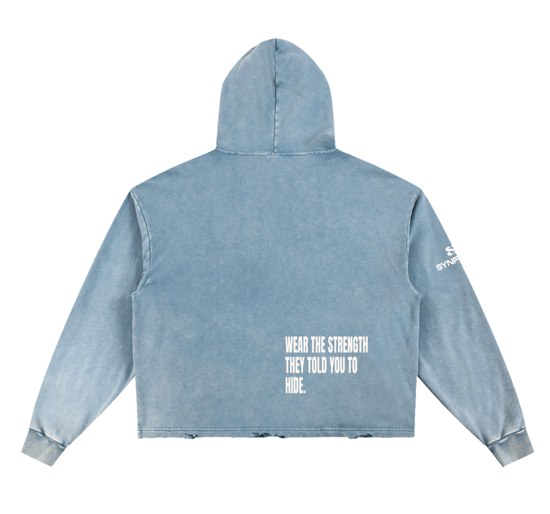 SYNFURY Heritage Hoodie in washed denim, back print "Wear The Strength They Told You To Hide
