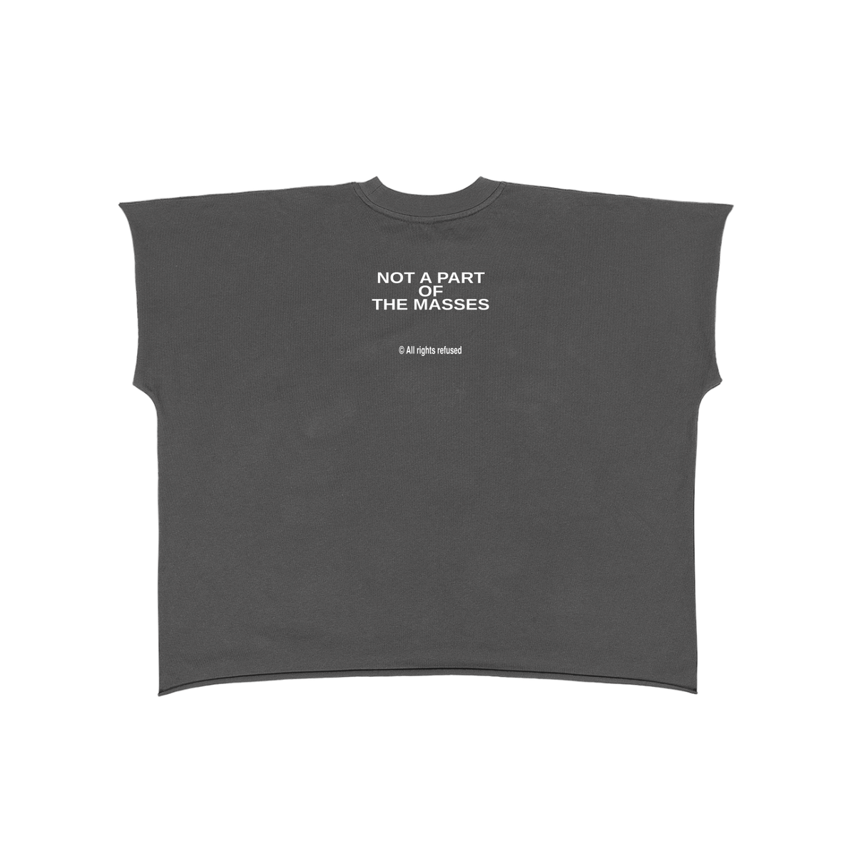 The Outlier cutoff tee, Aged Carbon, back print "Not A Part Of The Masses"
