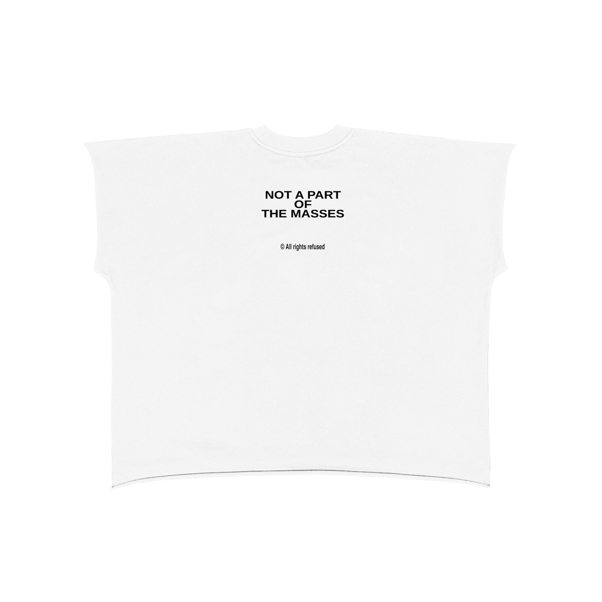The Outlier cutoff tee in white, back print "Not A Part Of The Masses
