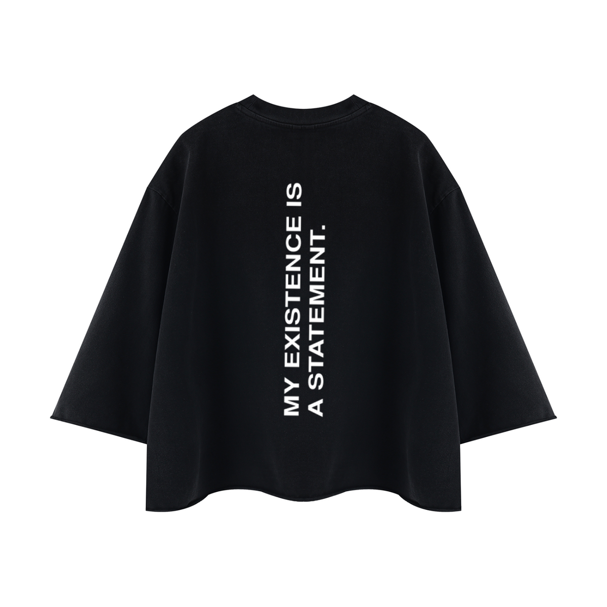 The Statement Tee in Black, ghost mannequin back view — heavyweight cotton, oversized fit, bold vertical print reading 'My existence is a statement